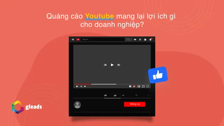 Quảng cáo Youtube mang lại lợi ích gì cho doanh nghiệp