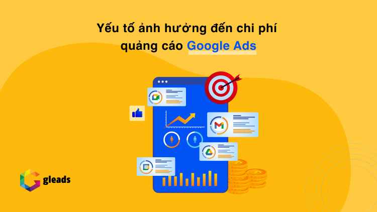 Yếu tố ảnh hưởng đến chi phí quảng cáo Google Ads