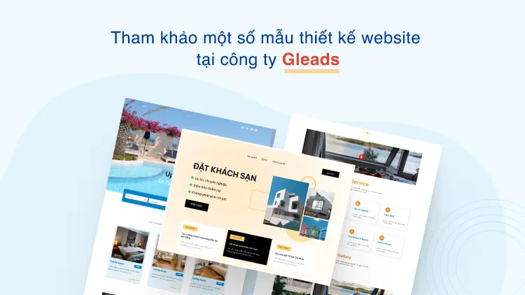 Tham khảo một số mẫu thiết kế website tại công ty Gleads