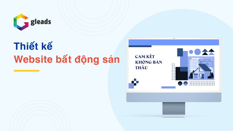 Thiết kế website bất động sản, nhà đất chuyên sâu Thiết kế website bất động sản, nhà đất chuyên sâu