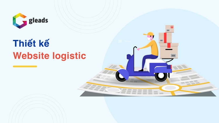 Thiết kế website logistic có module hỗ trợ điều phối hàng hóa