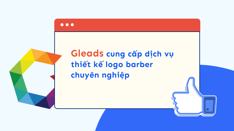 Gleads cung cấp dịch vụ thiết kế logo barber chuyên nghiệp