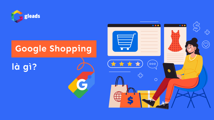 Google shopping là gì?