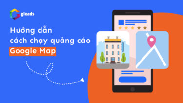 Cách chạy quảng cáo Google Map
