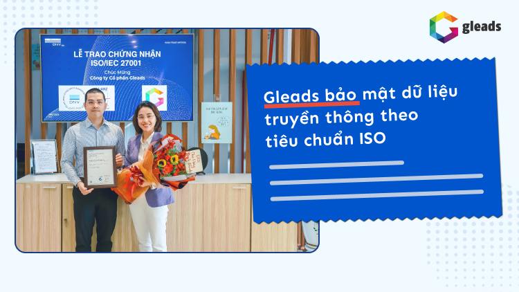 Gleads nhận giấy chứng nhận đạt tiêu chuẩn iso