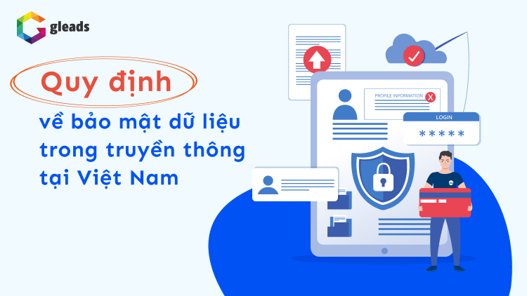 Quy định về bảo mật dữ liệu trong truyền thông