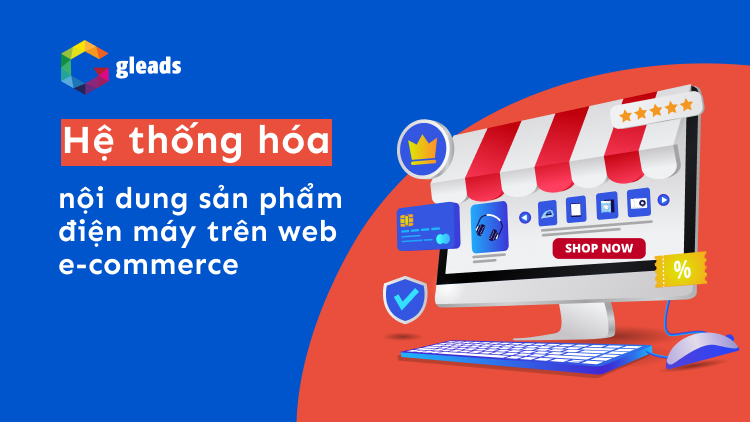 hệ thống hóa nội dung sản phẩm