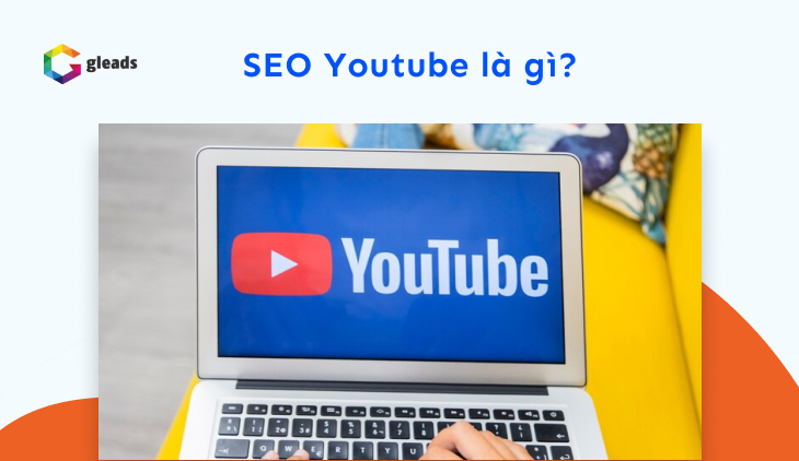 Khái niệm SEO youtube là gì?