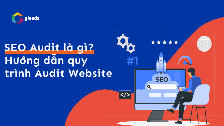 SEO Audit là gì?