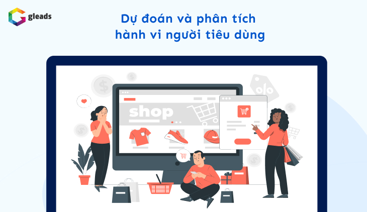 Phân tích hành vi người tiêu dùng bằng AI Marketing