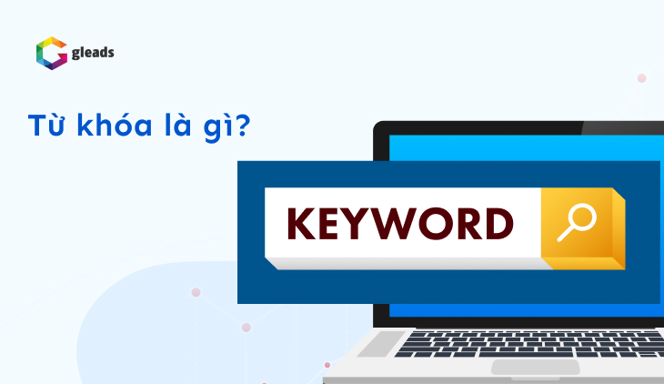 Từ khóa là gì?
