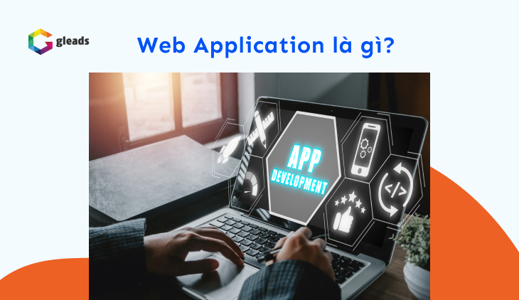 Ứng dụng web là gì?